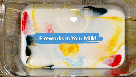 There’s Fireworks in Your Milk